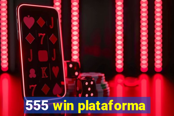 555 win plataforma