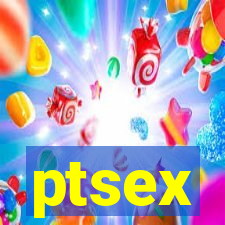 ptsex