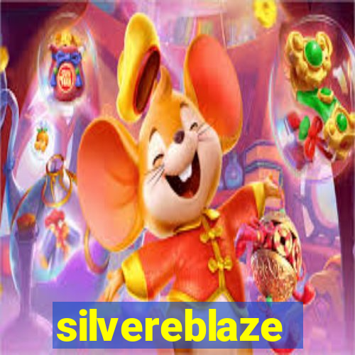 silvereblaze