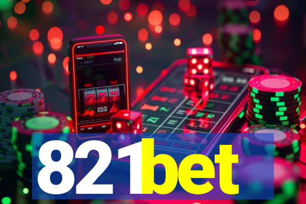 821bet