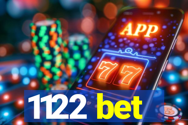 1122 bet