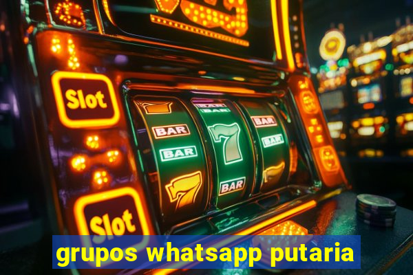 grupos whatsapp putaria