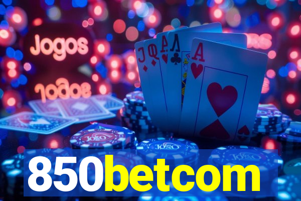 850betcom