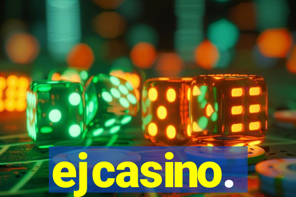 ejcasino.