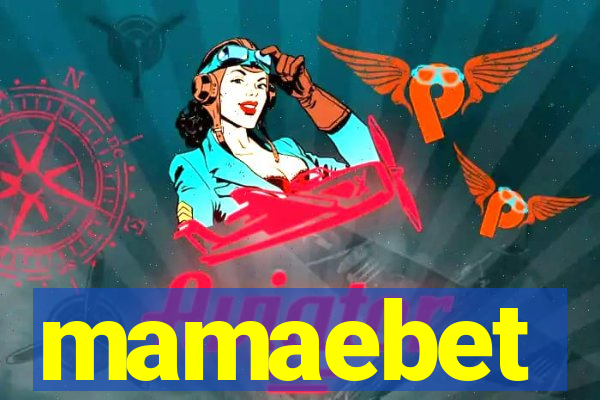 mamaebet