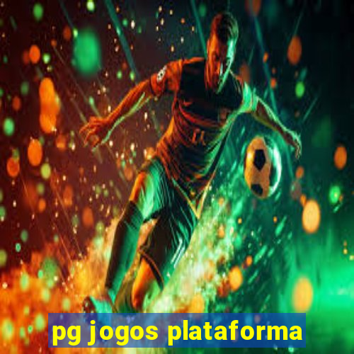 pg jogos plataforma