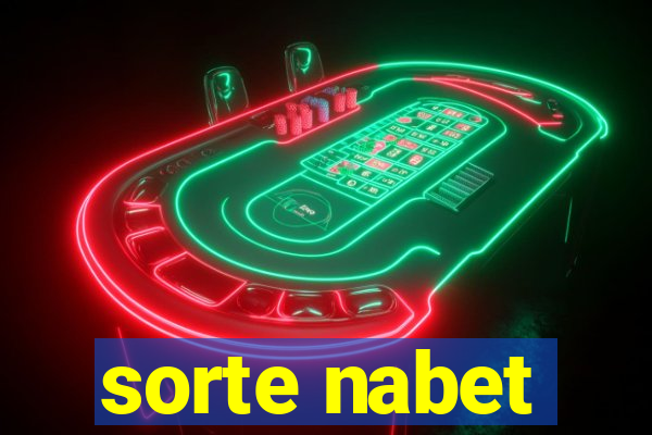 sorte nabet