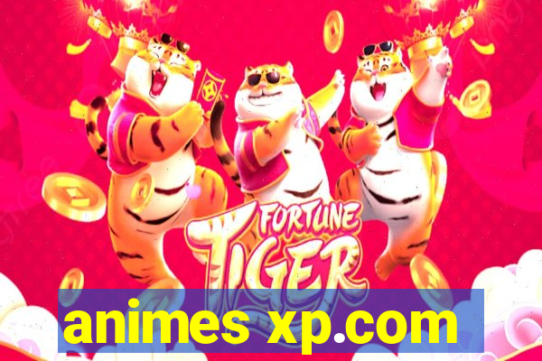 animes xp.com