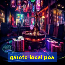 garoto local poa