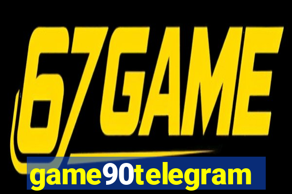 game90telegram