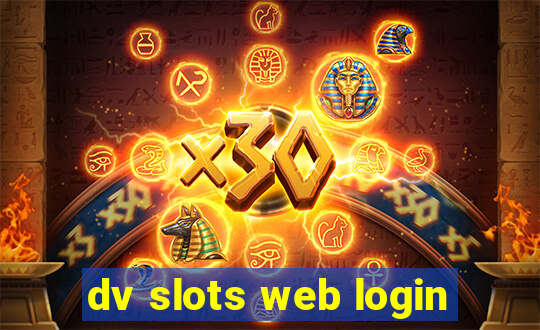 dv slots web login