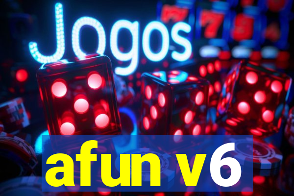 afun v6