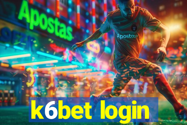 k6bet login