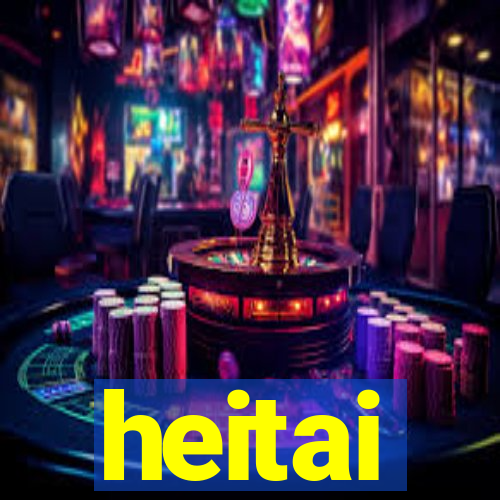 heitai