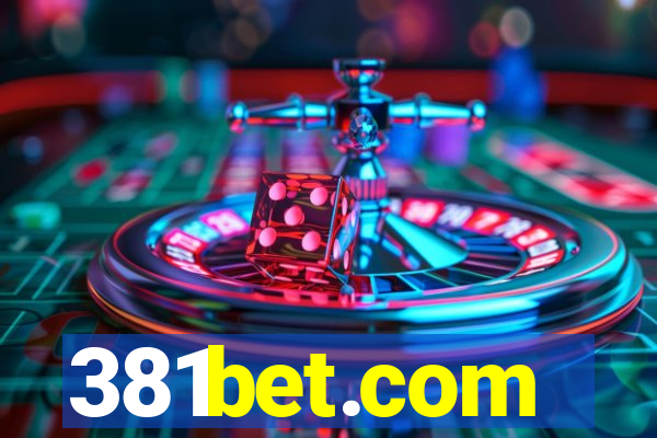 381bet.com