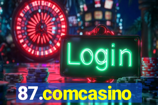 87.comcasino