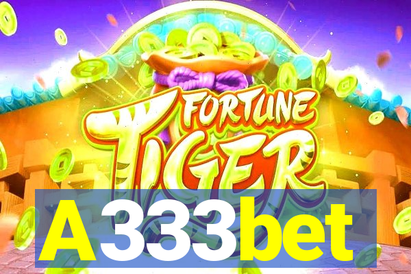 A333bet