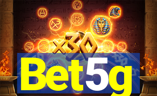 Bet5g