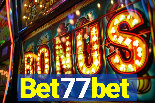 Bet77bet