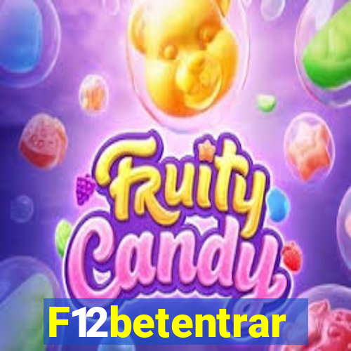 F12betentrar