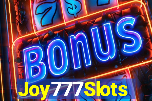 Joy777Slots