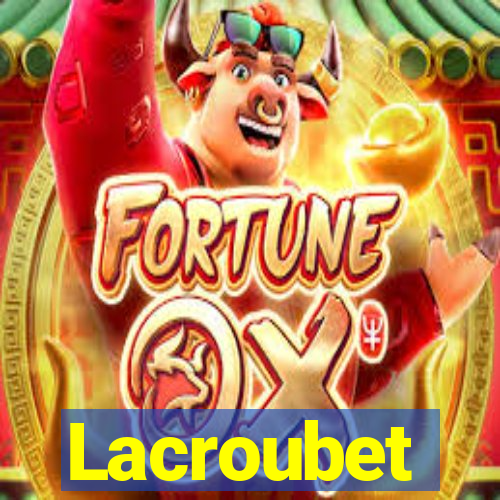 Lacroubet