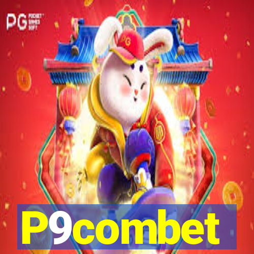 P9combet