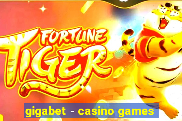 gigabet - casino games