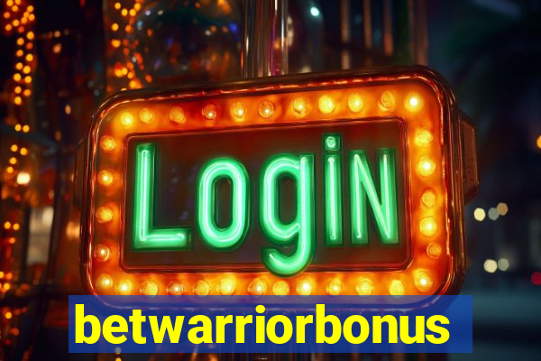 betwarriorbonus