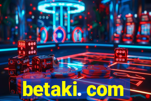 betaki. com