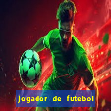 jogador de futebol de pau duro