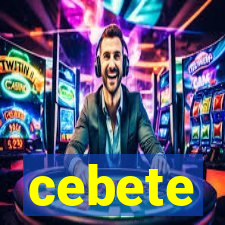 cebete