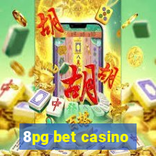 8pg bet casino