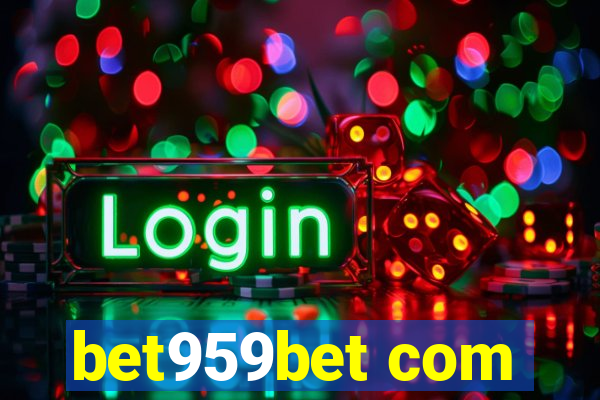 bet959bet com