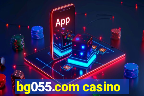 bg055.com casino