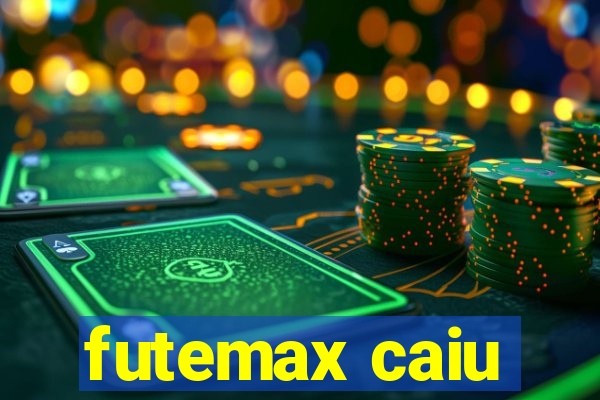 futemax caiu