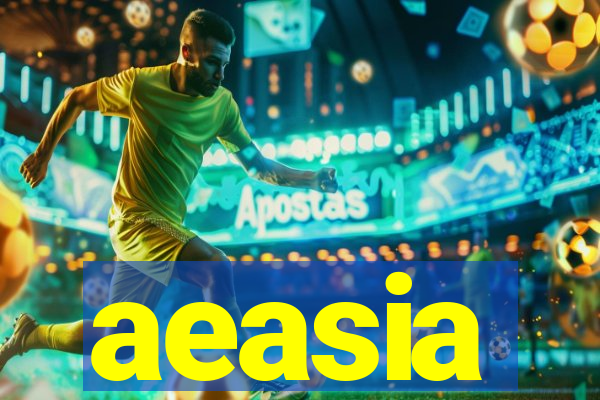 aeasia