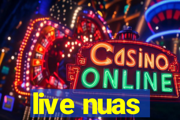 live nuas