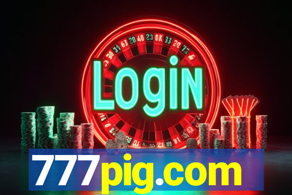 777pig.com