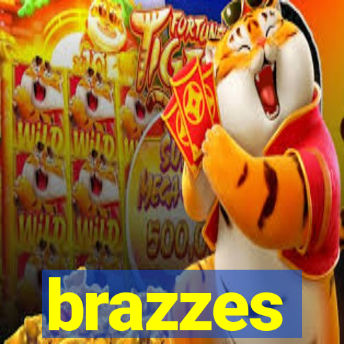 brazzes