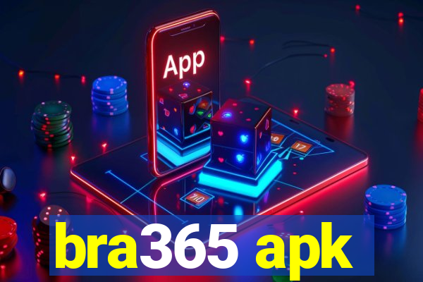 bra365 apk