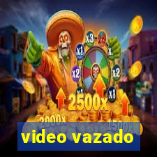 video vazado