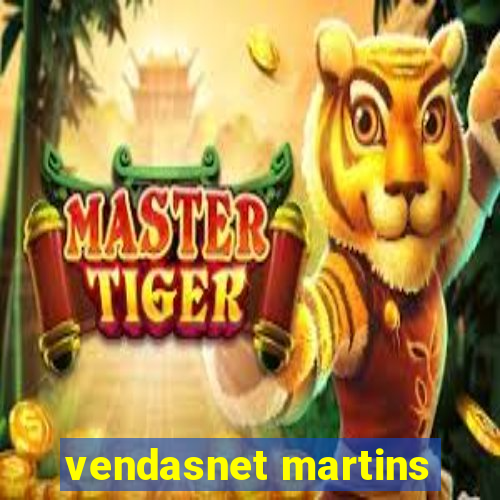 vendasnet martins