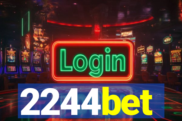 2244bet