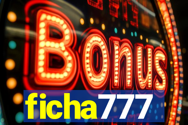 ficha777