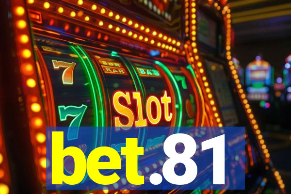 bet.81