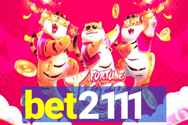 bet2111