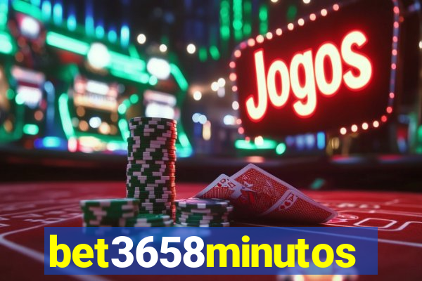 bet3658minutos