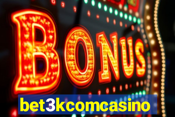 bet3kcomcasino