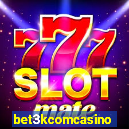 bet3kcomcasino